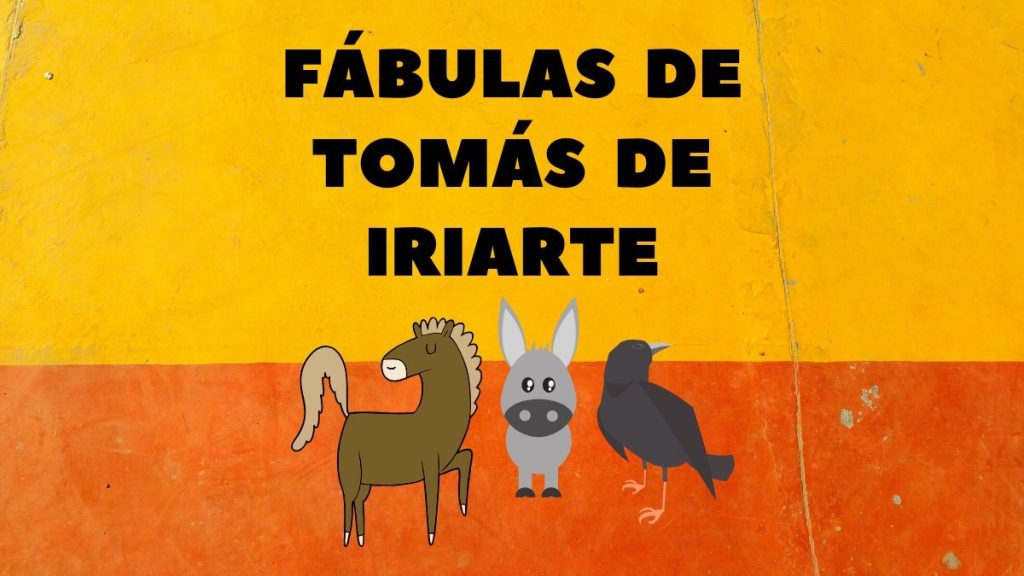 fábulas de Tomás de Iriarte