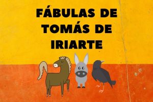 Mejores Fábulas de Tomás de Iriarte